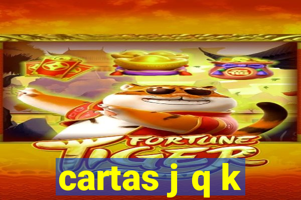 cartas j q k